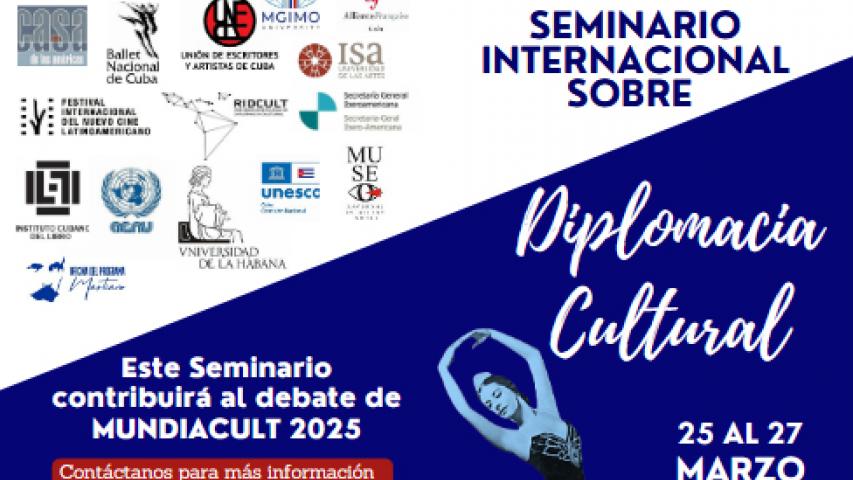 Convocatoria  Seminario Internacional sobre Diplomacia Cultural