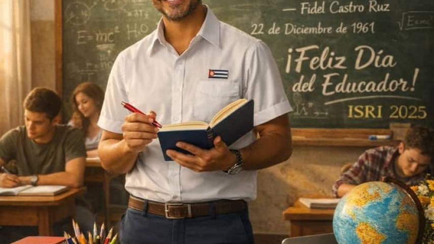  (ISRI) extiende su más profundo reconocimiento en este 22 de diciembre, Día del Educador en Cuba, a todos los maestros y profesores que, con entrega y vocación, han dedicado su vida a la formación de generaciones