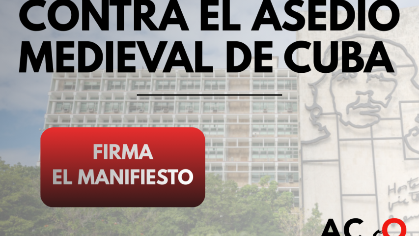 19 de marzo de 2026. Firmar el manifiesto contra el bloqueo y el genocidio contra el pueblo cubano